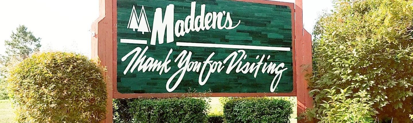 Maddens Thank You for Visiting signage placed on the outdoors